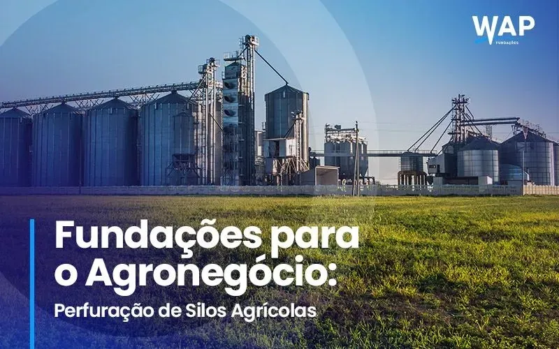 Fundações para o Agronegócio: Perfuração de Silos Agrícolas